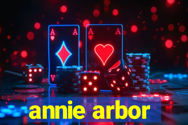 annie arbor